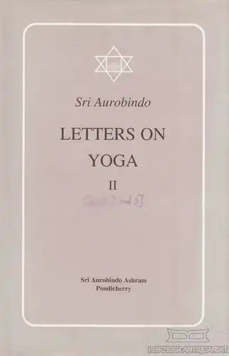 Buch: Letters on Yoga, Aurobindo, Sri. 2000, Sri Aurobindo Ashram Publication