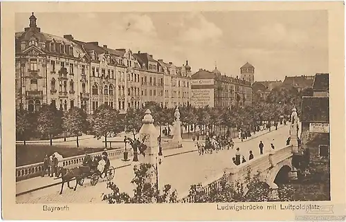 AK Bayreuth. Ludwigsbrücke mit Luitpoldplatz. ca. 1925, Postkarte. Serien Nr