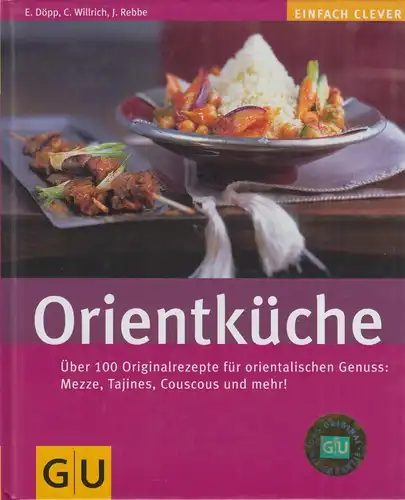 Buch: Orientküche, Döpp, Elisabeth (u.a.), 2010, Gräfe und Unzer Verlag