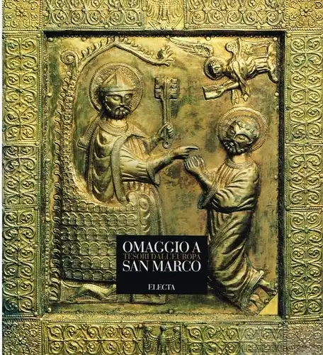 Buch: Omaggio a San Marco, Fillitz, Hermann / Morello Giovanni. 1994
