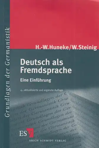 Buch: Deutsch als Fremdsprache, Huneke, H.-W. (u.a.), 2005, Erich Schmidt Verlag