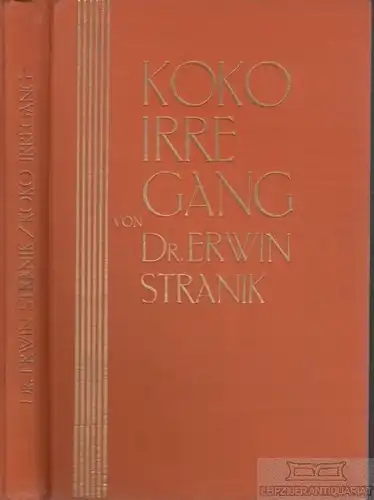 Buch: Koko Irregang, Stranik, Erwin. 1926, AVA Allgemeine Verlagsanstalt, Roman