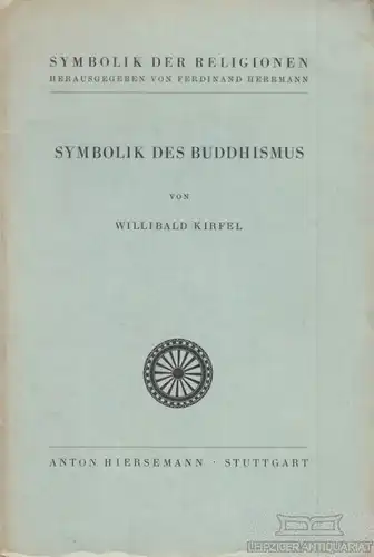 Buch: Symbolik des Buddhismus, Kirfel, Willibald. Symbolik der Religionen, 1959