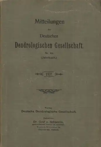 Buch: Mitteilungen der Deutschen Dendrologischen Gesellschaft Nr. 43, Schwerin