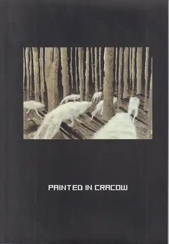 Buch: Painted in Cracow, Kabiesz, Dorota (u.a.), 2010, gebraucht, gut