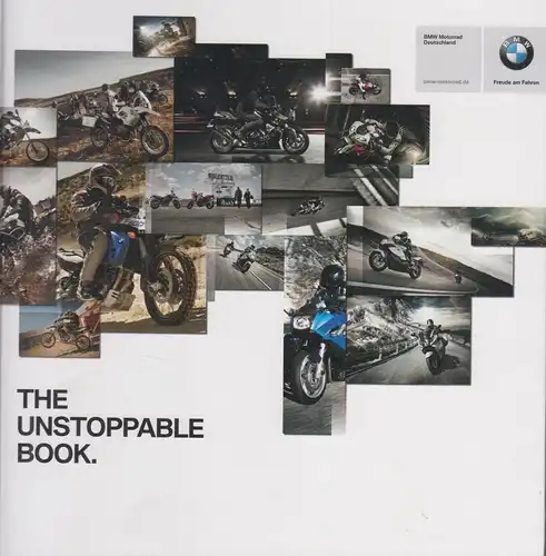 Buch: The Unstoppable Book, Anonym, 2011, BMW AG, gebraucht, gut