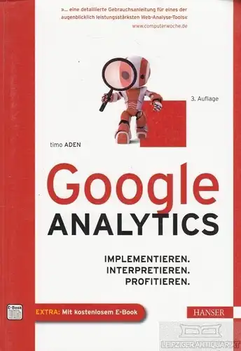 Buch: Google Analytics, Aden, Timo. 2012, Carl Hanser Verlag, gebraucht, gut