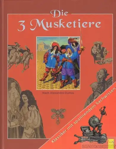 Buch: Die 3 Musketiere, Schachmatenko, T. G. 2010, G & G Verlag, gebraucht, gut