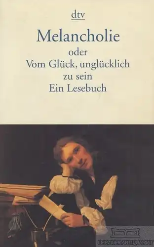 Buch: Melancholie, Sillem, Peter. Dtv, 1997, Deutscher Taschenbuch Verlag