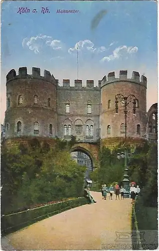 AK Köln a. Rh. Hahnentor. ca. 1910, Postkarte. Serien Nr, ca. 1910
