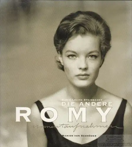 Buch: Die andere Romy, Steinbauer, Marie Louise. 1999, Momentaufnahmen