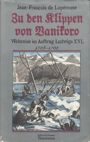 Buch: Zu den Klippen von Vanikoro, Laperouse, Jean-Francois de. 1987