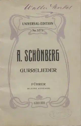 Buch: Gurrelieder. Schönberg, Arnold / Berg, Alban, 1914, Universal-Edition