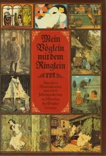 Buch: Mein Vöglein mit dem Ringlein rot, Wegehaupt, Heinz. 1986, gebraucht, gut