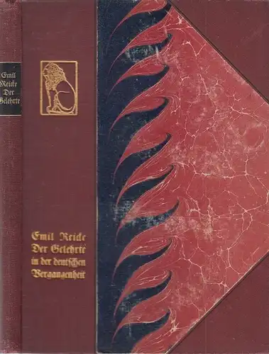 Buch: Der Gelehrte in der deutschen Vergangenheit, Reicke, Emil. 1900