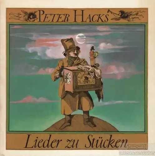 Buch: Lieder zu Stücken, Hacks, Peter. 1978, Eulenspiegel Verlag, gebraucht, gut
