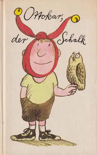 Buch: Ottokar, der Schalk, Domma, Ottokar. 1985, Eulenspiegel Verlag