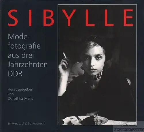 Buch: Sibylle, Melis, Dorothea. 1998, Schwarzkopf & Schwarzkopf Velag