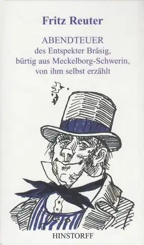 Buch: Abendteuer des Entspekter Bräsig. Reuter, Fritz, 1999, Hinstorff Verlag