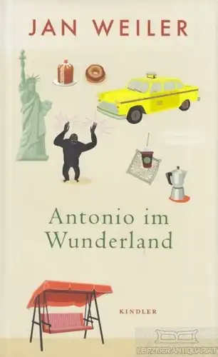 Buch: Antonio im Wunderland, Weiler, Jan. 2005, Rowohlt Verlag, gebraucht, gut