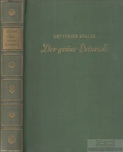 Buch: Der grüne Heinrich, Keller, Gottfried. 1953, Henschelverlag