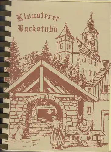 Buch: Klousterer Backstubn, Probst, Wilhelm, 1991, gebraucht, gut
