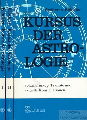 Buch: Kursus der Astrologie, Klöckler, Freiherr v. 3 Bände, 1991, gebraucht, gut