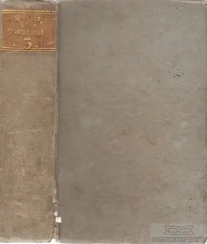 Buch: Briefe über Deutschland, Riesbeck, Johann Kaspar. 1790, Dritter Band