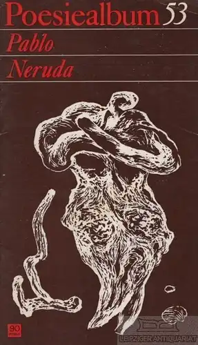 Buch: Poesiealbum 53, Neruda, Pablo. Poesiealbum, 1972, Verlag Neues Leben