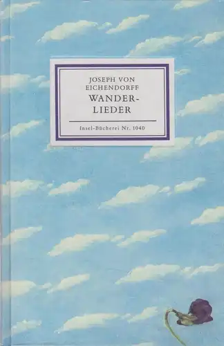 Insel-Bücherei 1040, Wanderlieder, Eichendorff, Joseph von, 1987, Insel-Verlag
