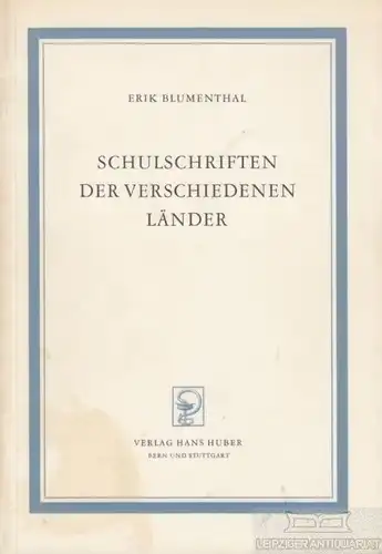 Buch: Schulschriften der verschiedenen Länder, Blumenthal, Erik. 1957