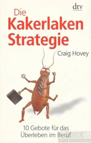 Buch: Die Kakerlaken Strategie, Hovey, Craig. Dtv, 2007, gebraucht, gut