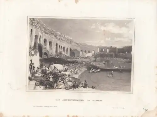 Das Amphitheater in Nimes. aus Meyers Universum, Stahlstich. Kunstgrafik, 1850