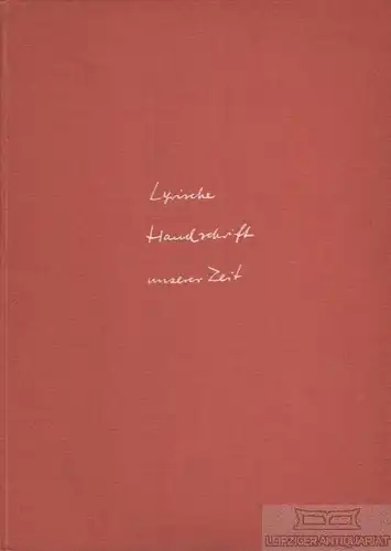 Buch: Lyrische Handschrift unserer Zeit, Voss, Hartfrid. 1958, gebraucht, gut