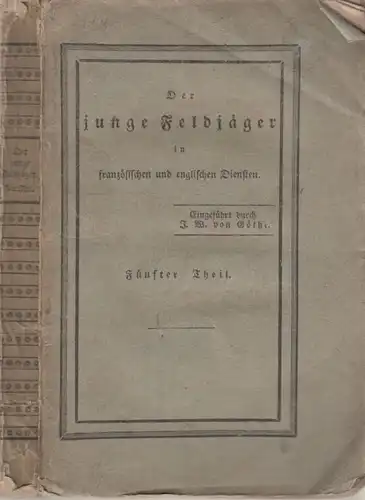 Buch: Der junge Feldjäger, fünfter Teil. Maempel, J. Chr., 1831, Verlags-Comtoir