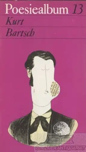Buch: Poesiealbum 13, Bartsch, Kurt. Poesiealbum, 1968, Verlag Neues Leben