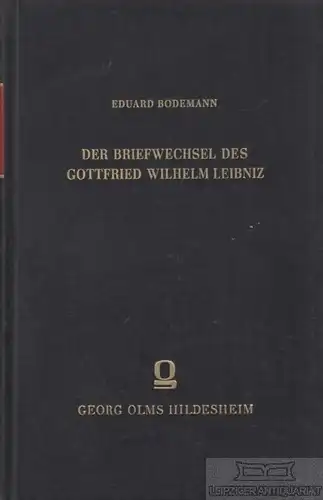 Buch: Der Briefwechsel des Gottfried Wilhelm Leibniz, Bodemann, Eduard. 1966