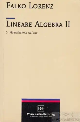 Buch: Lineare Algebra II, Lorenz, Falko. 1992, gebraucht, gut
