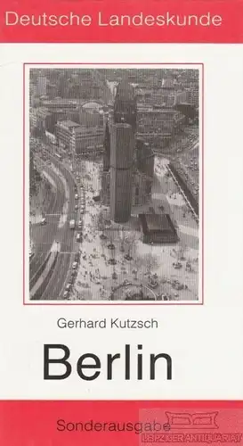 Buch: Berlin und Umgebung, Kutzsch, Gerhard. 1986, Glock und Lutz Verlag