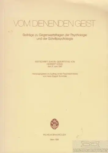 Buch: Vom dienenden Geist, Schröder, Hans Eggert. 1981, gebraucht, gut