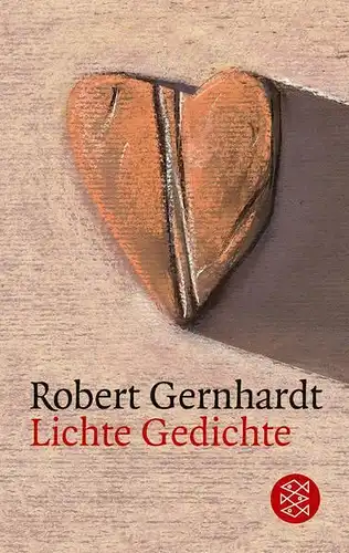 Buch: Lichte Gedichte, Gernhardt, Robert, 2004, Fischer Taschenbuch Verlag
