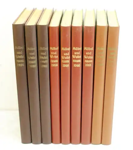 Möbel & Wohnraum 9 Bände. 9 Bände, 1954 ff, Verlag Die Wirtschaft
