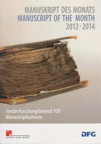 Buch: Manuskript des Monats 2012-2014. Friedrich, Micheal, Universität Hamburg