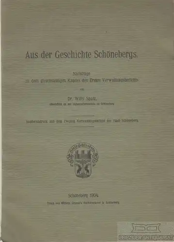 Buch: Aus der Geschichte Schönebergs, Spatz, Wiölly. 1904, gebraucht, gut