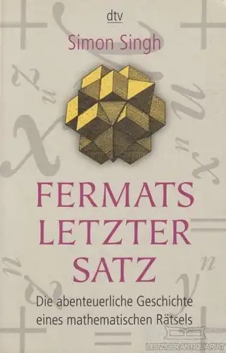 Buch: Fermats letzter Satz, Singh, Simon. Dtv, 2004, gebraucht, gut