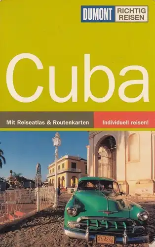 Buch: Cuba, Munderloh, Anke / Langenbrinck, Ulli. Dumont richtig reisen, 2006