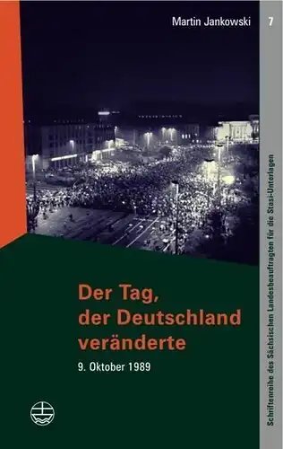 Buch: Der Tag, der Deutschland veränderte, Jankowski, Martin, 2007