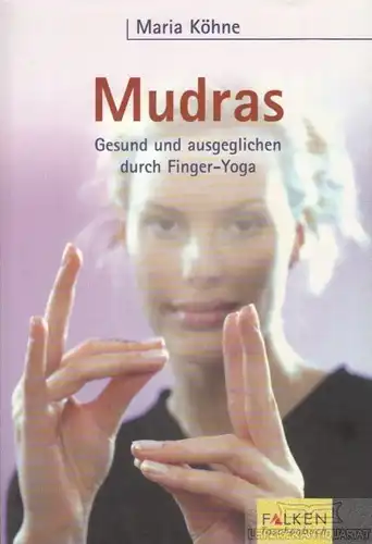 Buch: Mudras, Köhne, Maria. 2000, Falken Verlag, gebraucht, gut