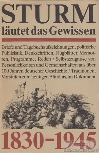 Buch: Sturm läutet des Gewissen 1830-1945. 1980, Verlag der Nation