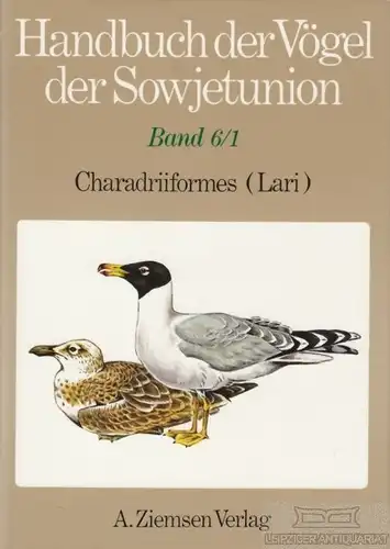 Buch: Handbuch der Vögel der Sowjetunion. Band 6 / Teil 1, Il'icev. 1990